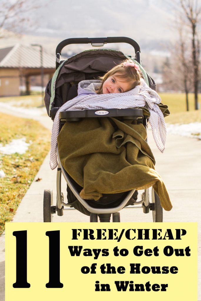 11 Free/Cheap Ways to Get Out of the House in Winter