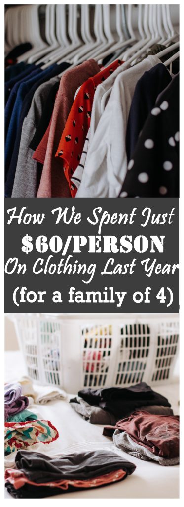 How We Spent Just $60/Person On Clothing Last Year (with a new baby, too!)